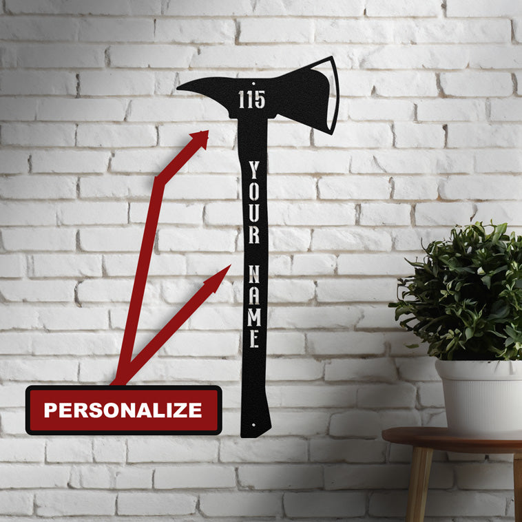 Personalized Firefighter Axe Metal Sign